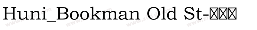 Huni_Bookman Old St字体转换